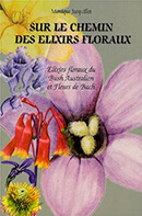 Livre : Sur le chemin des elixirs floraux